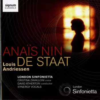 London Sinfonietta: Anaïs Nin; De Staat