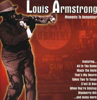 Album Louis Armstrong: Moments To Remember