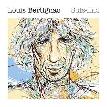 Album Louis Bertignac: Suis-moi
