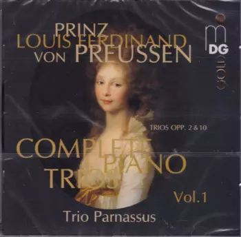 Complete Piano Trios Vol. 1 - Trios Opp. 2 & 10