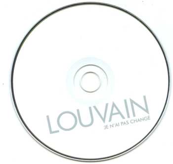 CD Michel Louvain: Je N'ai Pas Changé