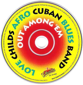 CD Love Childs Afro Cuban Blues Band: Out Among 'Em