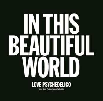 LP Love Psychedelico: In This Beautiful World
