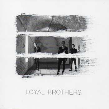 Album Loyal Brothers: Loyal Brothers