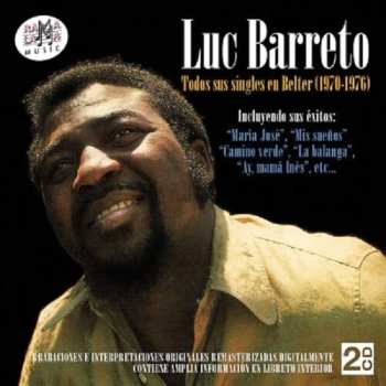 Album Luc Barreto: Todos Sus Singles En Belter (1970-1976)