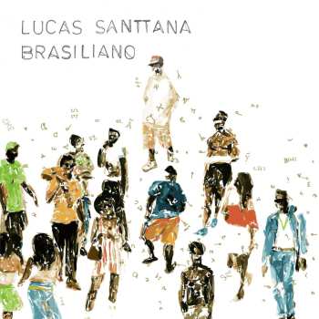 LP Lucas Santtana: Brasiliana