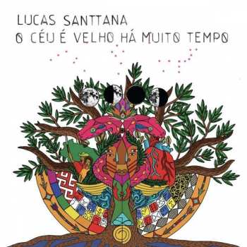 CD Lucas Santtana: O Céu É Velho Há Muito Tempo
