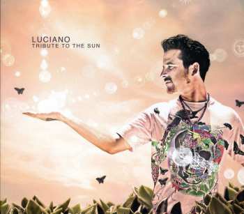 Album Luciano: Tribute To The Sun