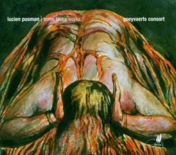 CD Lucien Posman: Some Blake Works