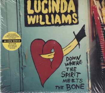 2CD Lucinda Williams: Down Where The Spirit Meets The Bone