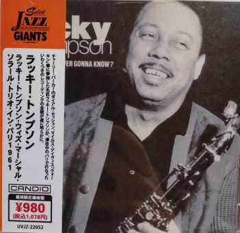 CD Lucky Thompson: Lord, Lord, Am I Ever Gonna Know? LTD