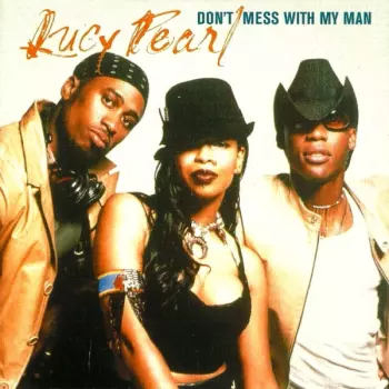 Don't Mess With My Man