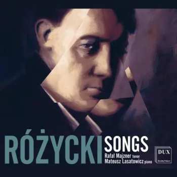 Album Ludomir Różycki: Lieder