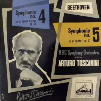 Symphonie No. 4 En Si Bémol Majeur Op. 60 / Symphonie No. 5 En Ut Mineur Op. 67