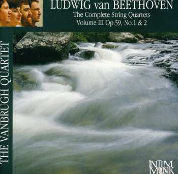 Album Ludwig van Beethoven: The Complete String Quartets Volume I Op. 18 Nos. 1-3