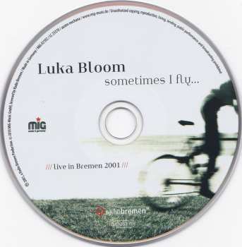 CD Luka Bloom: Sometimes I Fly... Live In Bremen 2001