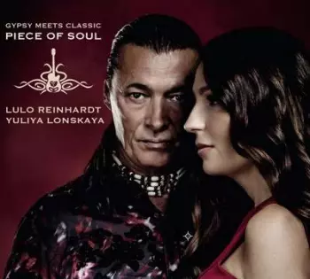 Lulo Reinhardt: Peace Of Soul (Gipsy Meets Classic)