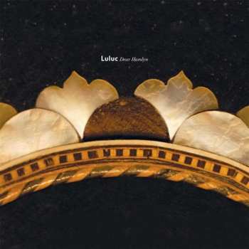 Album Luluc: Dear Hamlyn