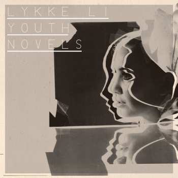 2LP Lykke Li: Youth Novels