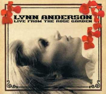Album Lynn Anderson: Live From The Rose Garden