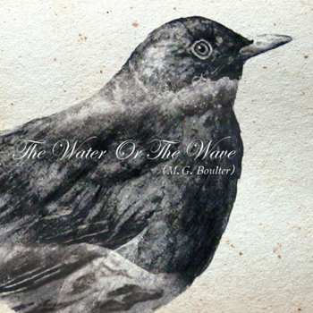 Album M. G. Boulter: The Water Or The Wave