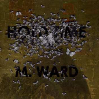 Album M. Ward: Hold Time