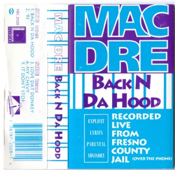 Mac Dre: Back N Da Hood