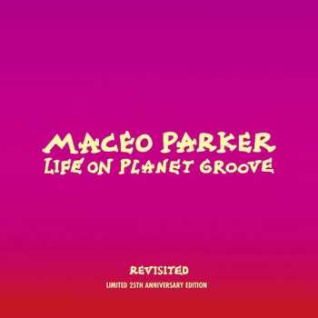 Album Maceo Parker: Life On Planet Groove
