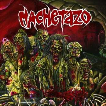 LP Machetazo: Mundo Cripta