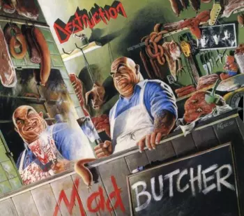 Destruction: Mad Butcher