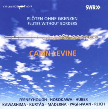 Album Maderna / Kurtag / Kawashima / Levine: Flutes Without Borders: Cadenza Da Dimensioni