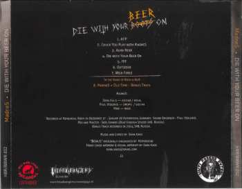 CD Madnes: Die With Your Beer On LTD