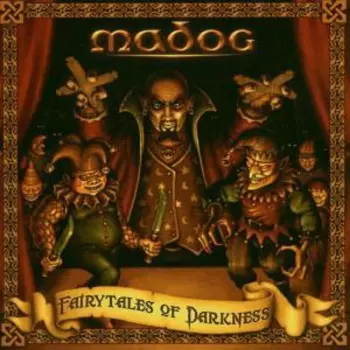 Madog: Fairytales Of Darkness