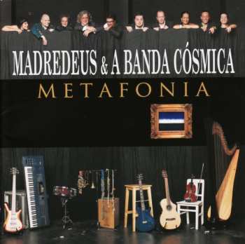 2CD Madredeus E A Banda Cósmica: Metafonia