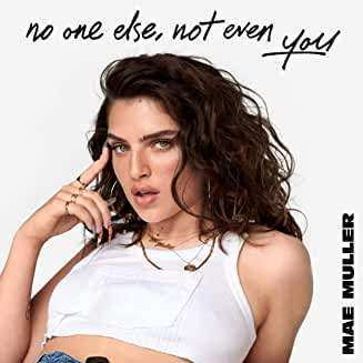 Album Mae Muller: No One Else, Not Even You