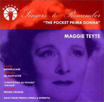 CD Maggie Teyte: The Pocket Prima Donna