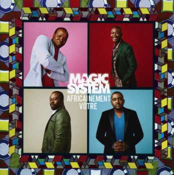 CD Magic System: Africainement Vôtre