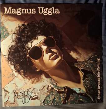 LP Magnus Uggla: Innan Kronan Blir För Tung