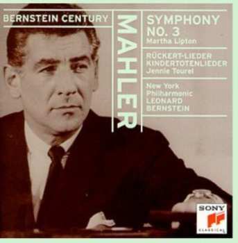 2CD Leonard Bernstein: Symphony No. 3 In D Minor. Ruckert-Lieder. Kindertotenlieder.