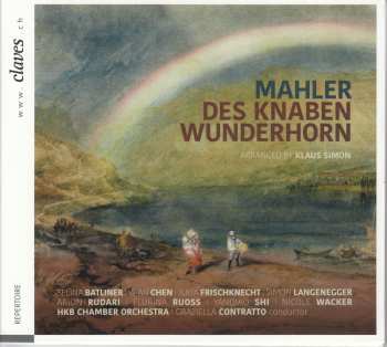 CD Gustav Mahler: Des Knaben Wunderhorn