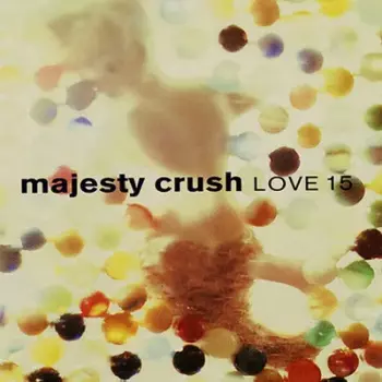 Majesty Crush: Love 15