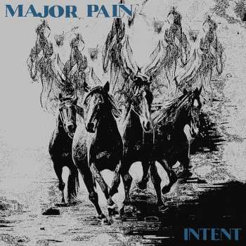 Album Major Pain: Intent
