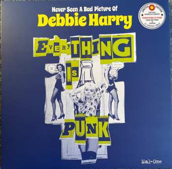 LP Mal-one: Never Seen A Bad Picture Of Debbie Harry LTD | NUM | PIC