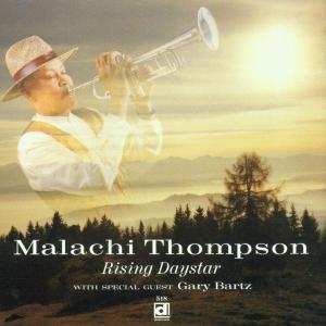 CD Malachi Thompson: Rising Daystar