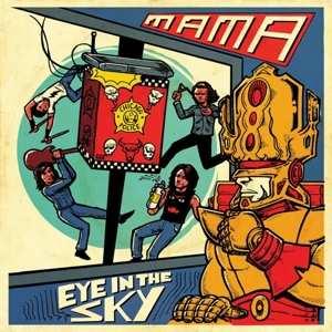 SP Mama: 7-eye In The Sky