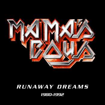 5CD/Zestaw pudełkowy Mama's Boys: Runaway Dreams 1980-1992