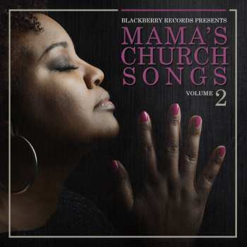 Album Mama's Church Songs Vol 2 / Various: Mama's Church Songs Vol 2