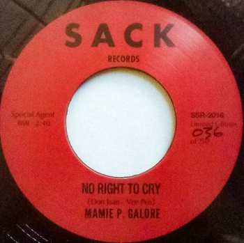 SP Mamie Galore: Do It Right Now / No Right To Cry LTD | NUM