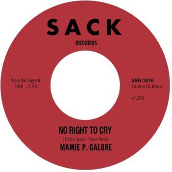 SP Mamie Galore: Do It Right Now / No Right To Cry LTD | NUM