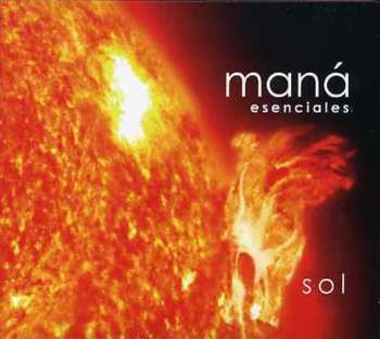 Album Maná: Esenciales - Sol
